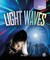 Rourke Educational Media Science Masters Light Waves Reader